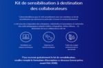 Kit de sensibilisation à destination des collaborateurs à télécharger Kit de sensibilisation à destination des collaborateurs