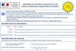 Formulaire de demande de certificat qualité de l'air pour les véhicules enregistrés en France à télécharger Formulaire de demande de certificat qualité de l'air pour les véhicules enregistrés en France