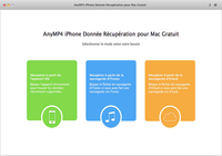AnyMP4 iPhone Donnée Récupération pour Mac Gratuit
