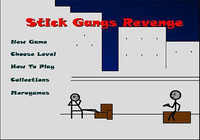 Stick Gangs Revenge